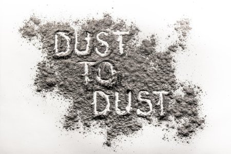 Dust to
