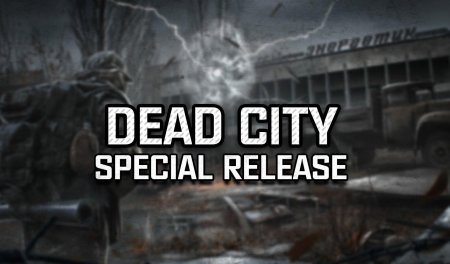 Stalker dead city special release