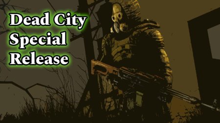 Dead city special release