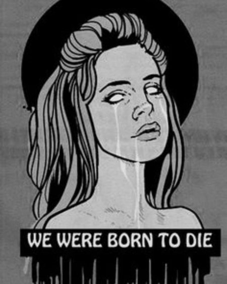 Born to die lana del rey