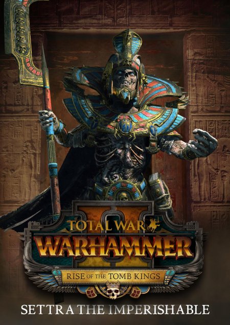 Total war warhammer ii rise of the tomb kings