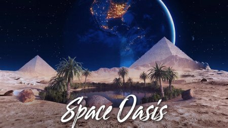 Space oasis