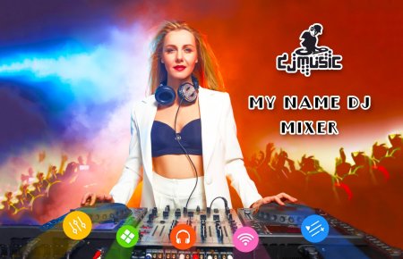 Dj name mixer my song maker