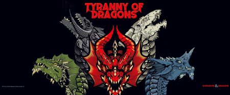 Tyranny of Dragons